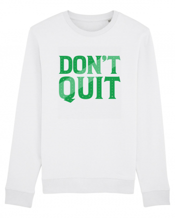 Don't Quit White