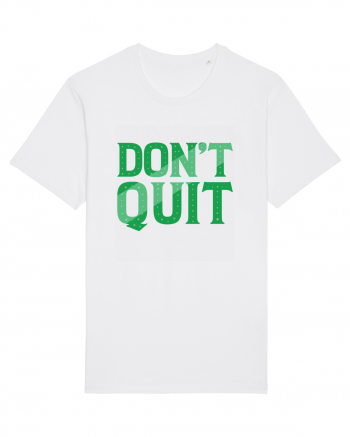 Don't Quit White