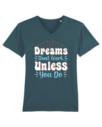 Dream Don't Work Unless You Do Stargazer