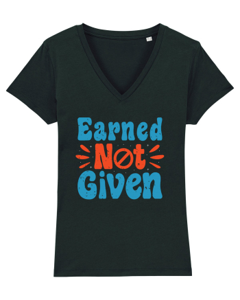 Earned Not Given Black