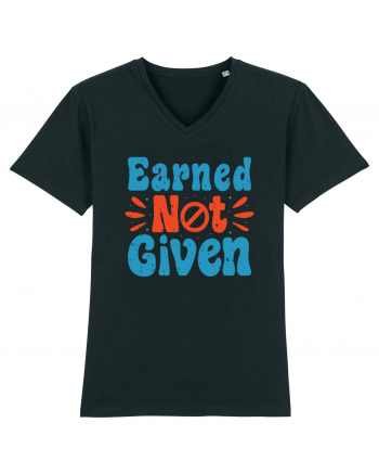 Earned Not Given Black