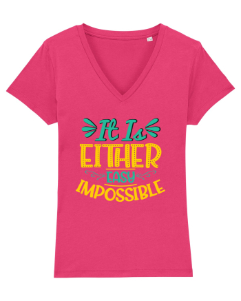 It Is Either Easy Impossible Raspberry