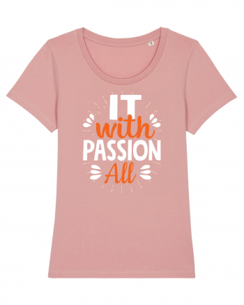 It With Passion All Canyon Pink