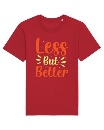 Less But Better Red