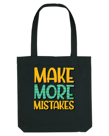 Make More Mistakes Black