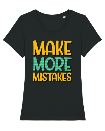 Make More Mistakes Black