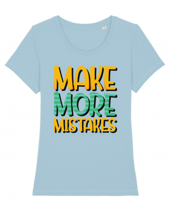 Make More Mistakes Sky Blue