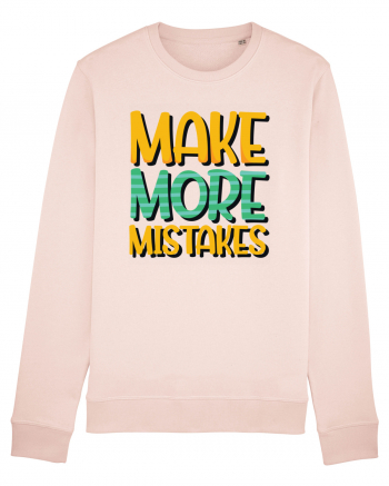 Make More Mistakes Candy Pink