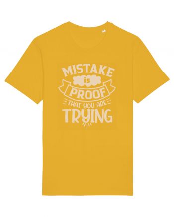 Mistake Is Proof That You Are Trying Spectra Yellow