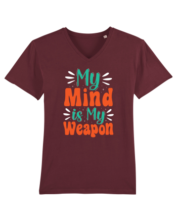 My Mind Is My Weapon Burgundy