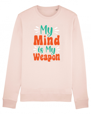 My Mind Is My Weapon Candy Pink