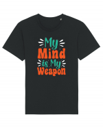 My Mind Is My Weapon Tricou mânecă scurtă Unisex Rocker