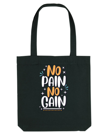 No Pain No Gain Black
