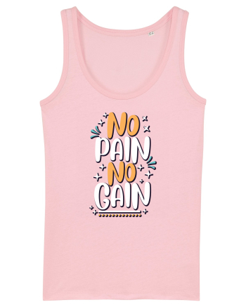No Pain No Gain Cotton Pink