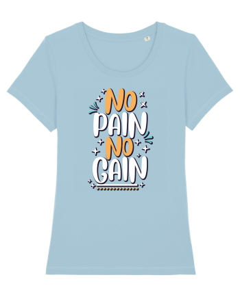 No Pain No Gain Sky Blue