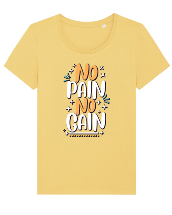 No Pain No Gain Jojoba