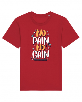 No Pain No Gain Red
