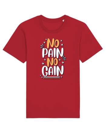 No Pain No Gain Red