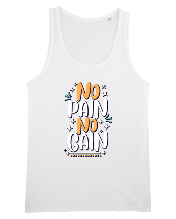 No Pain No Gain White