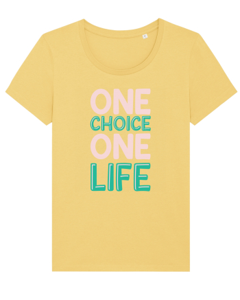 One Choice One Life Jojoba