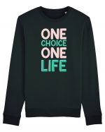 One Choice One Life Bluză mânecă lungă Unisex Rise