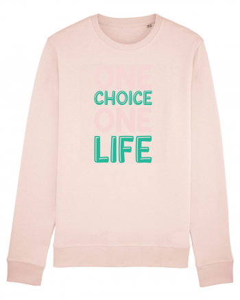 One Choice One Life Candy Pink