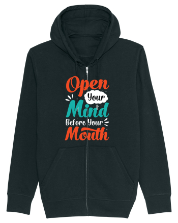 Open Your Mind Before Your Mouth Black
