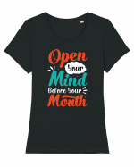 Open Your Mind Before Your Mouth Tricou mânecă scurtă guler larg fitted Damă Expresser