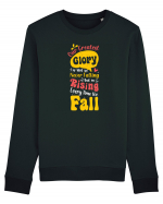 Rising Every Time We Fall Bluză mânecă lungă Unisex Rise