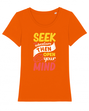 Seek Adventure Then Open Your Mind Bright Orange