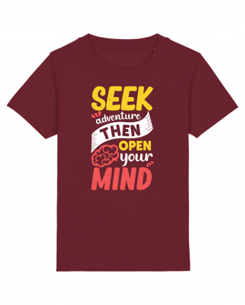 Seek Adventure Then Open Your Mind Burgundy