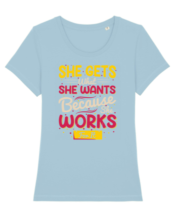 She Gets What She Wants Sky Blue