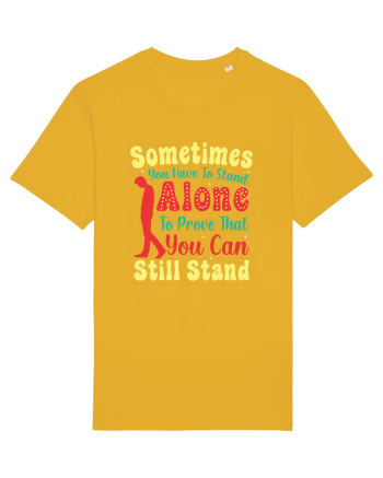 Sometimes You Have To Stand Alone Spectra Yellow