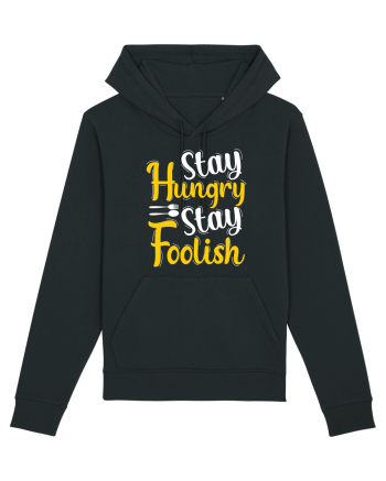 Stay Hungry Stay Foolish Black