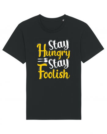 Stay Hungry Stay Foolish Black