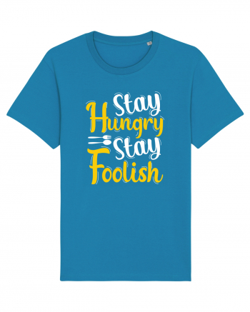 Stay Hungry Stay Foolish Azur