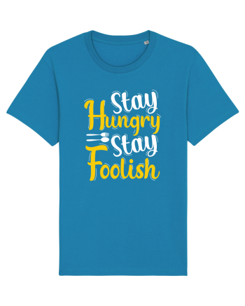 Stay Hungry Stay Foolish Azur