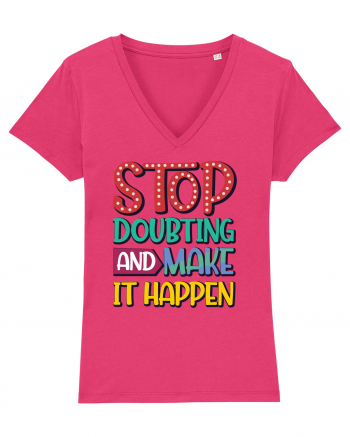 Stop Doubting And Make It Happen Raspberry