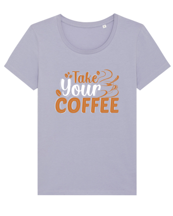 Take Your Coffee Lavender