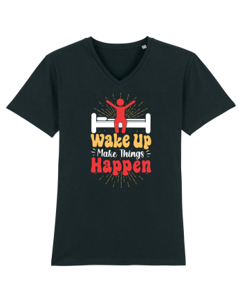 Wake Up Make Things Happen Black