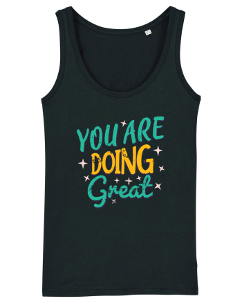 You Are Doing Great Black