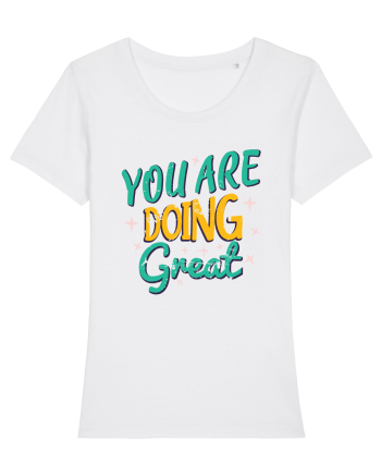 You Are Doing Great White