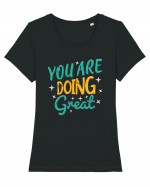 You Are Doing Great Tricou mânecă scurtă guler larg fitted Damă Expresser