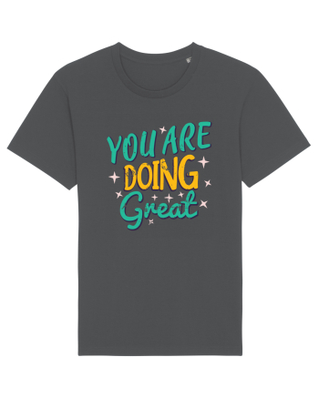 You Are Doing Great Anthracite