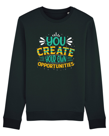 You Created Your Own Opportunities Black