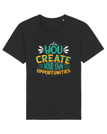 You Created Your Own Opportunities Black