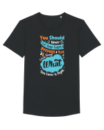 You Should Never Let Your Fears Tricou mânecă scurtă guler larg Bărbat Skater