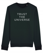 Trust the Universe Bluză mânecă lungă Unisex Rise