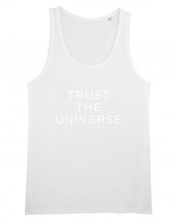 Trust the Universe White