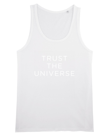 Trust the Universe White